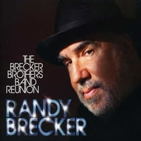 Randy Brecker - Brecker testvérek újraegyesítése-CD