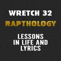Rapthology: Lessons in Life és dalszövegek