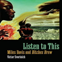 Amerikai zene: Hallgassa meg ezt: Miles Davis és Bitches Brew